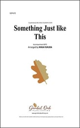 Something Just Like This Audio File choral sheet music cover